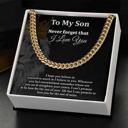 To My Son | Never Forget That I Love You - Cuban Link Chain