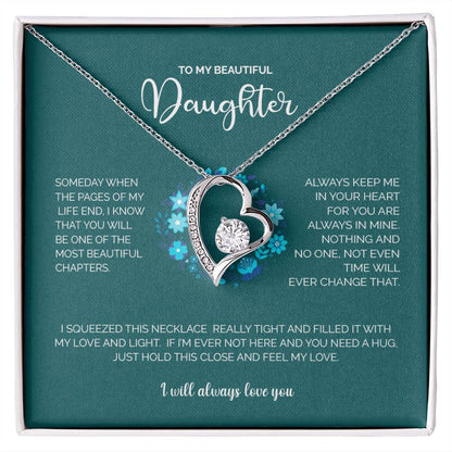 To My Beautiful Daughter | I Will Always Love You - Forever Love Necklace