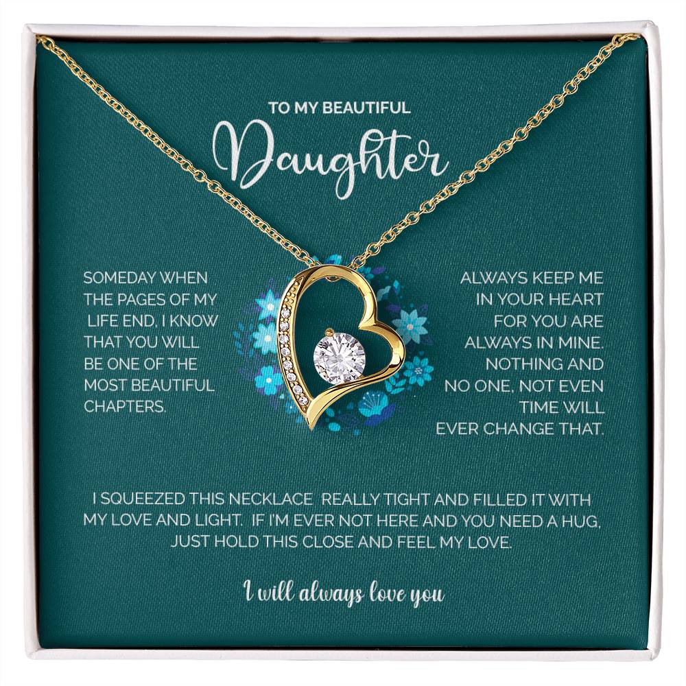 To My Beautiful Daughter | I Will Always Love You - Forever Love Necklace